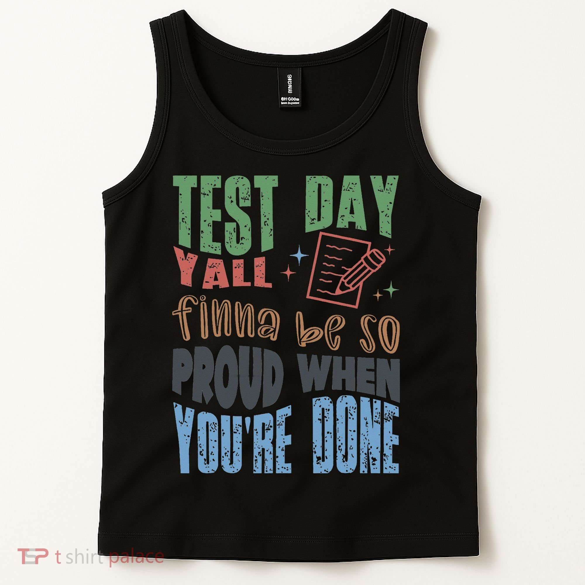 Test Day You Were Built Different Keep It 100 Tank Top