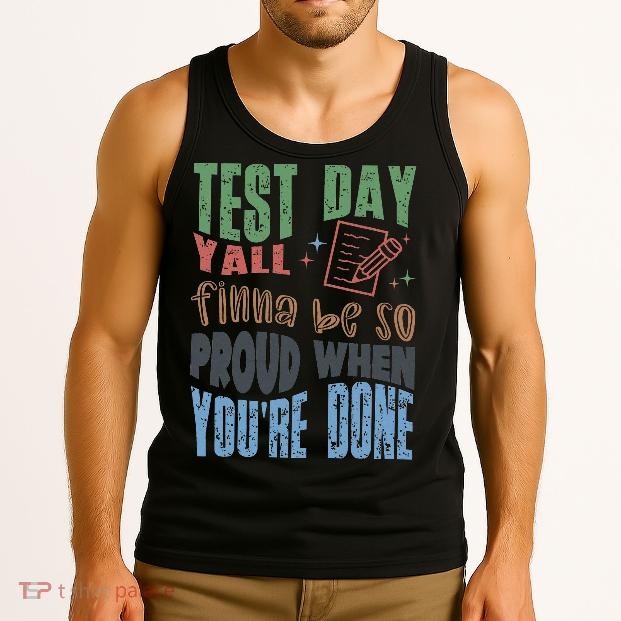 Test Day You Were Built Different Keep It 100 Tank Top