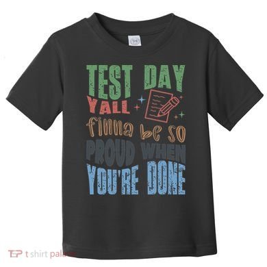 Test Day You Were Built Different Keep It 100 Toddler T-Shirt