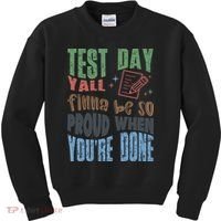 Test Day You Were Built Different Keep It 100 Kids Sweatshirt thumb 0
