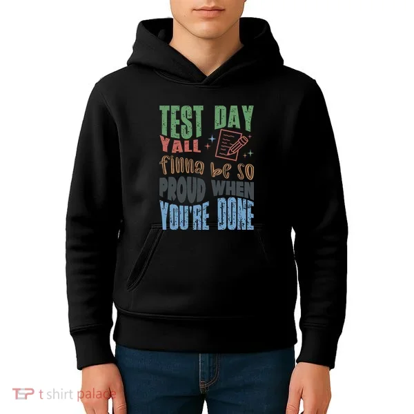 Test Day You Were Built Different Keep It 100 Kids Hoodie