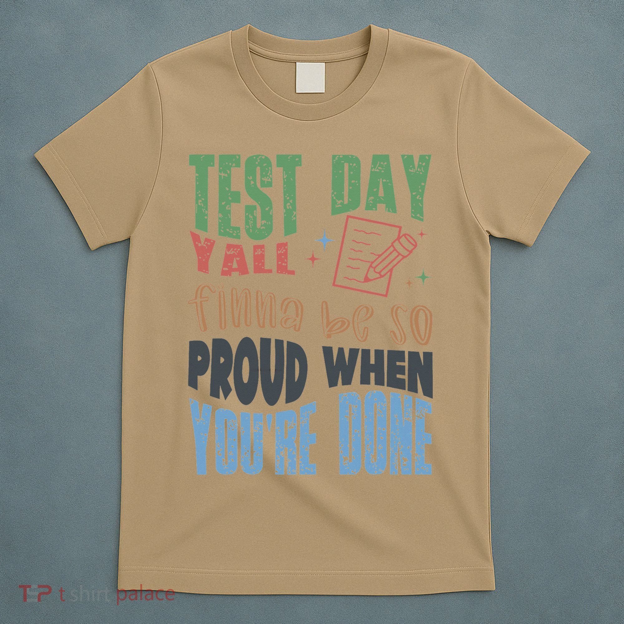 Test Day You Were Built Different Keep It 100 T-Shirt