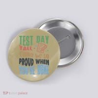 Test Day You Were Built Different Keep It 100 Button thumb 0