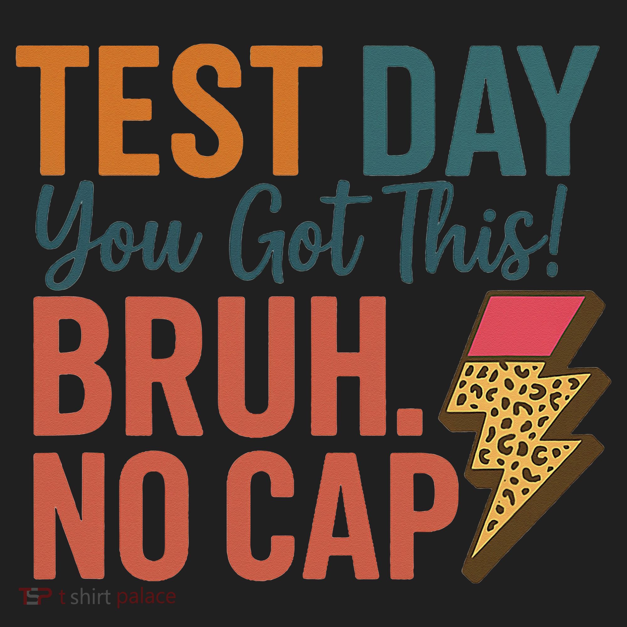 Test Day You Got This Bruh No Cap Lightning Bolt Graphic Women's Sweatshirt