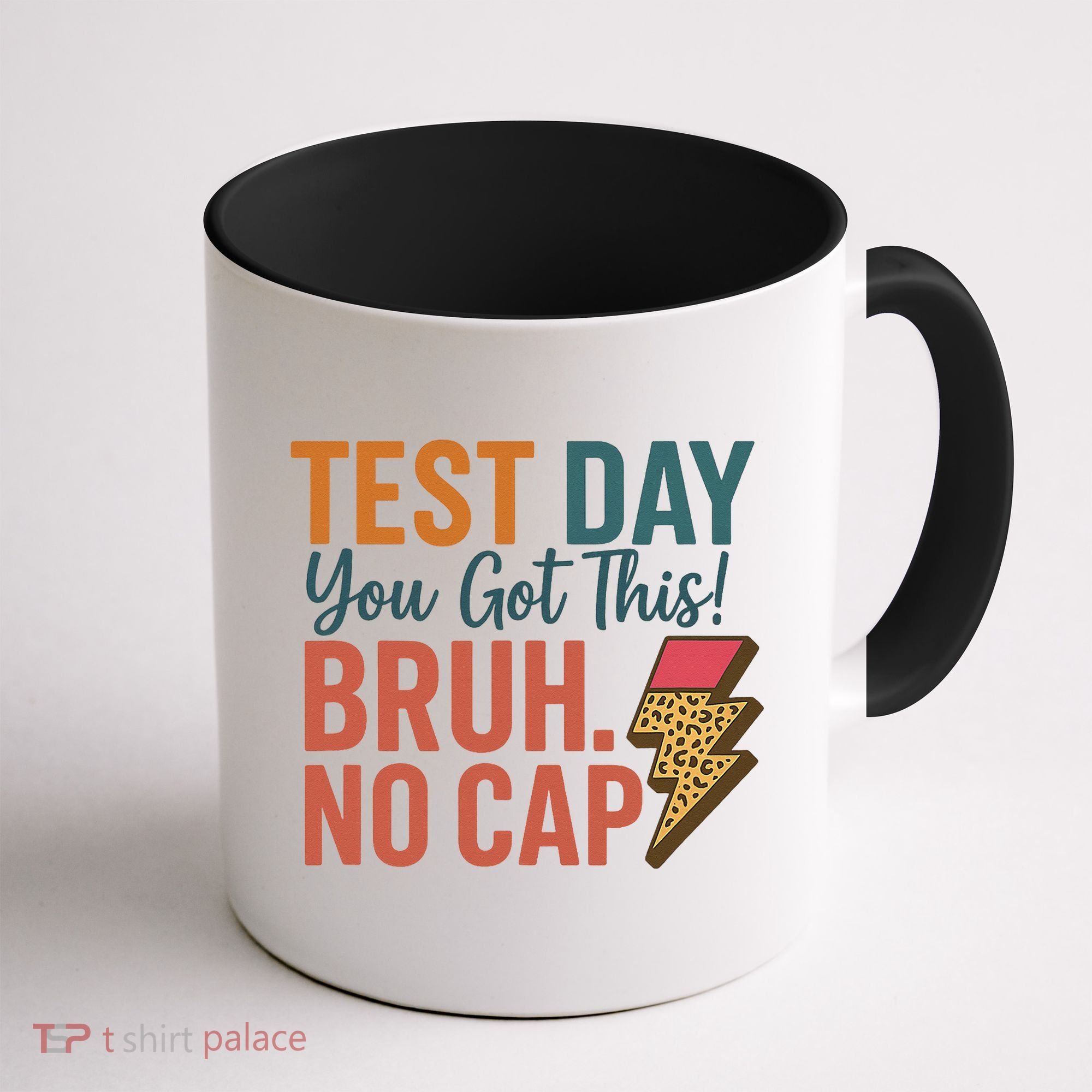 Test Day You Got This Bruh No Cap Lightning Bolt Graphic Coffee Mug