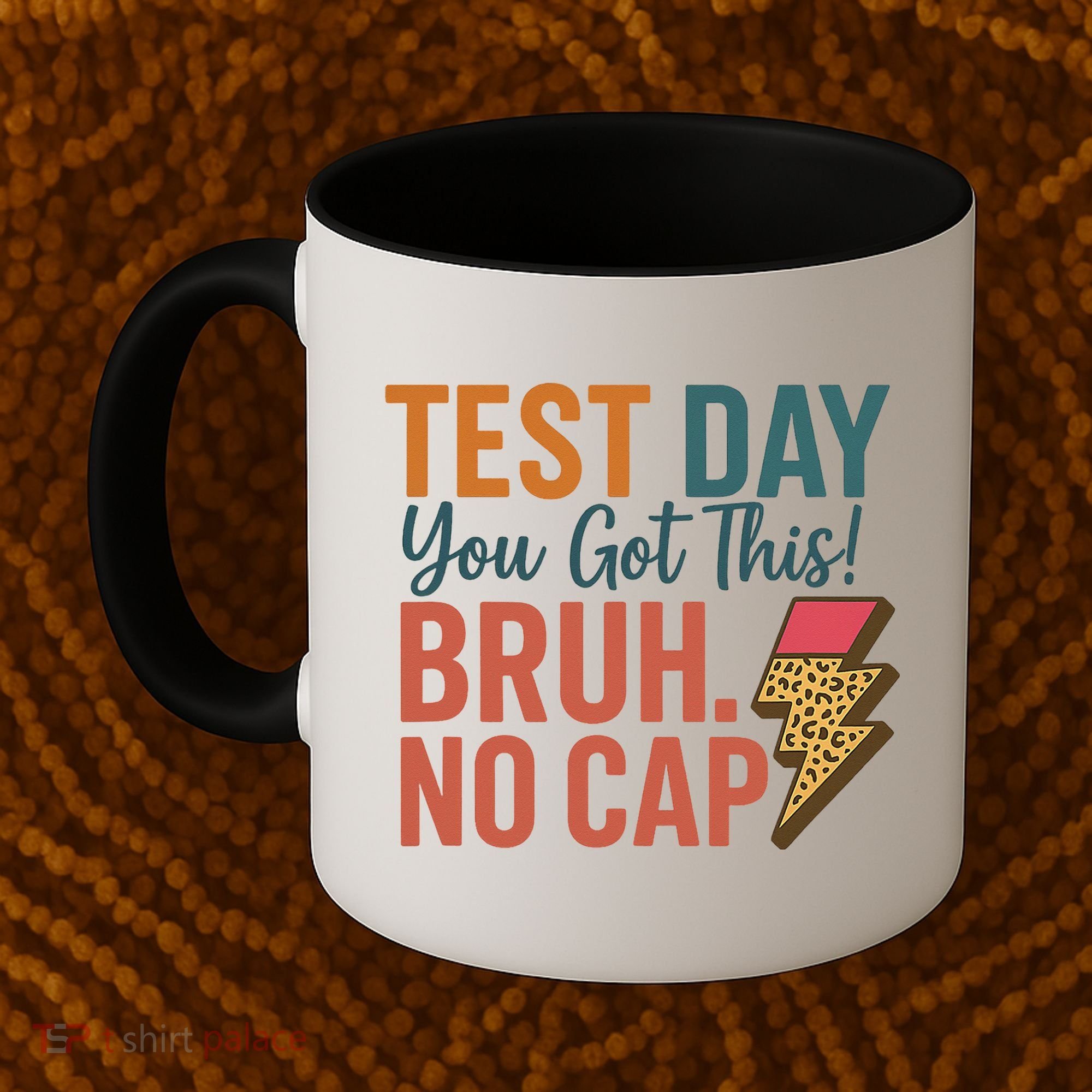 Test Day You Got This Bruh No Cap Lightning Bolt Graphic Coffee Mug