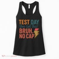 Test Day You Got This Bruh No Cap Lightning Bolt Graphic Women's Tank Top thumb 0