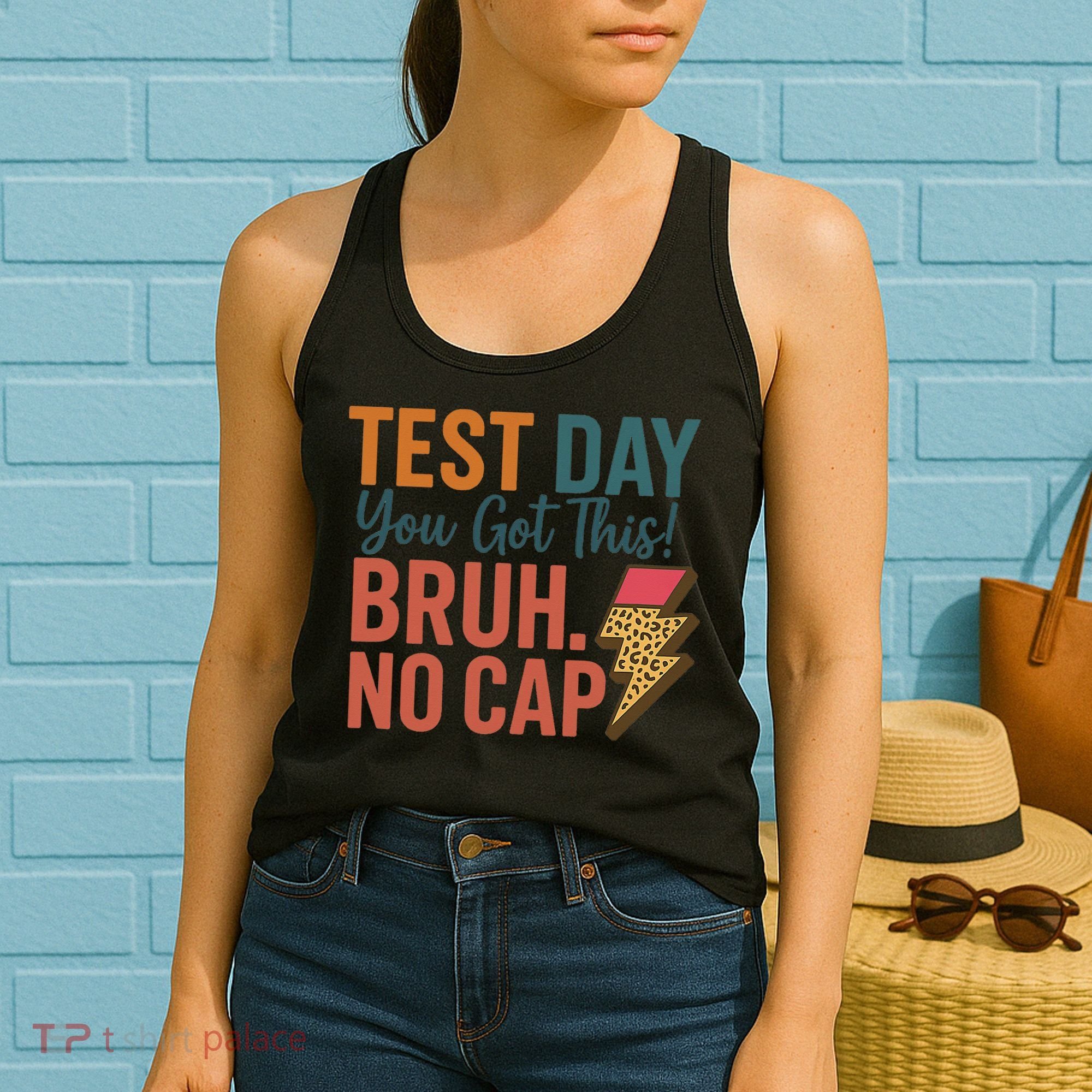 Test Day You Got This Bruh No Cap Lightning Bolt Graphic Women's Tank Top