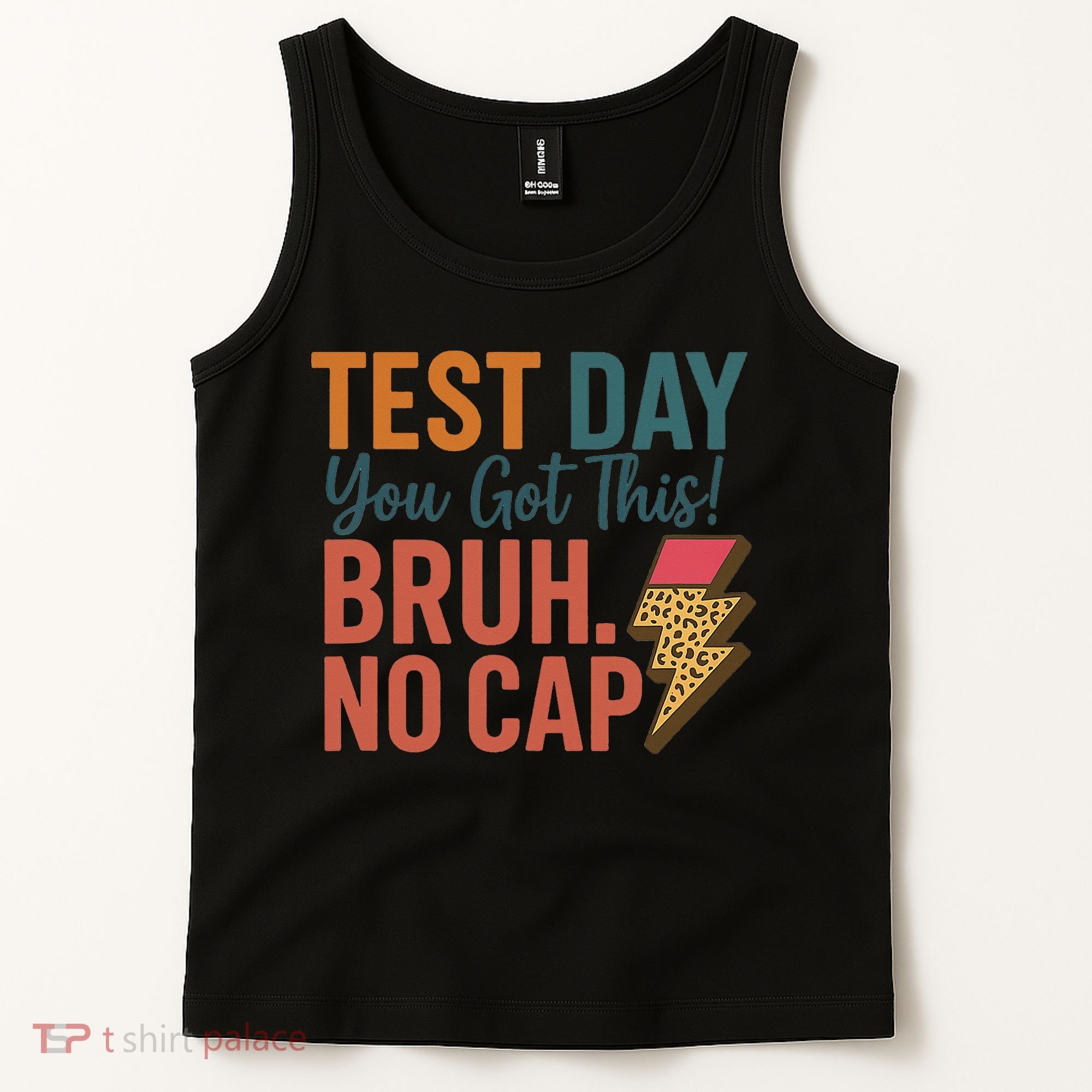 Test Day You Got This Bruh No Cap Lightning Bolt Graphic Tank Top
