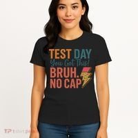 Test Day You Got This Bruh No Cap Lightning Bolt Graphic Women's T-Shirt thumb 4