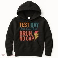 Test Day You Got This Bruh No Cap Lightning Bolt Graphic Kids Hoodie thumb 0
