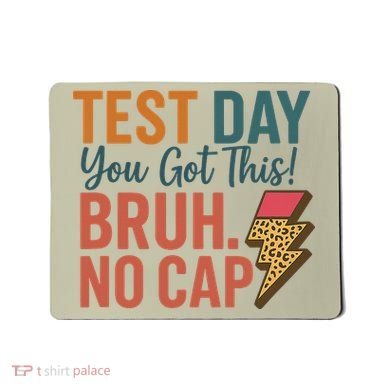 Test Day You Got This Bruh No Cap Lightning Bolt Graphic Mousepad