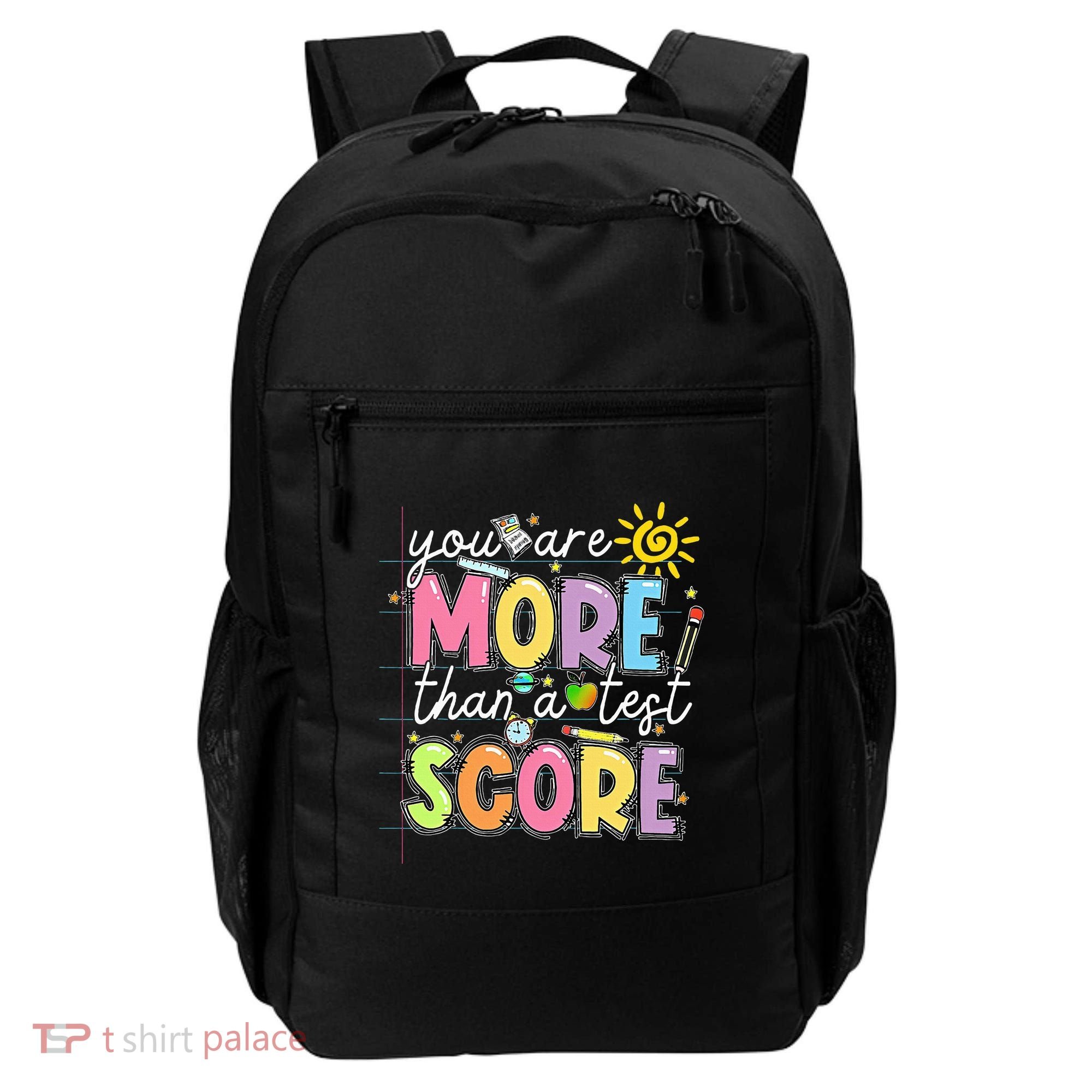 Test Day You Are More Than A Test Score Rock The Test Backpack