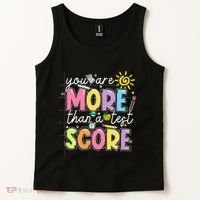 Test Day You Are More Than A Test Score Rock The Test Tank Top thumb 2