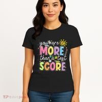 Test Day You Are More Than A Test Score Rock The Test Women's T-Shirt thumb 4
