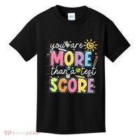 Test Day You Are More Than A Test Score Rock The Test Kids T-Shirt thumb 0