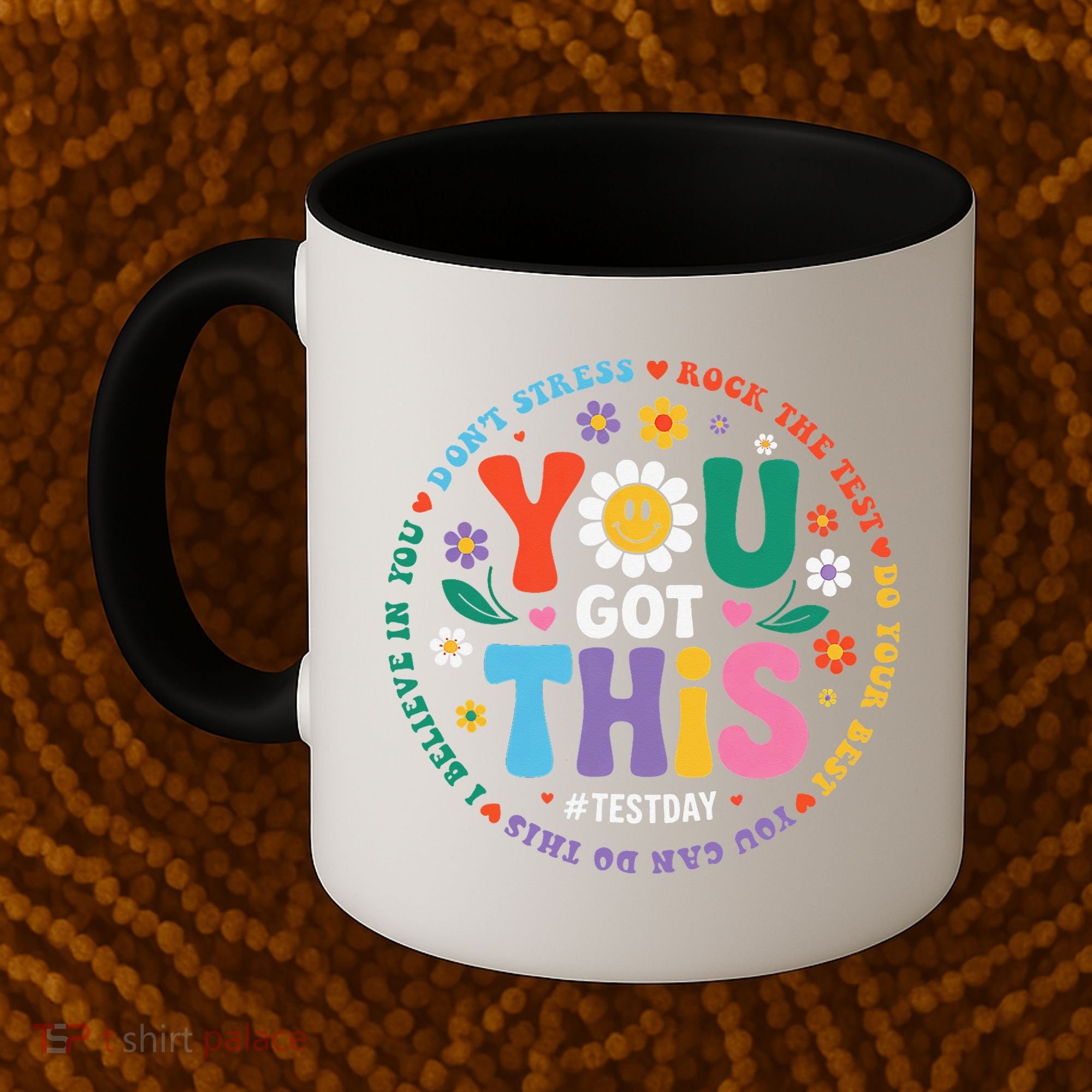 Test Day You Got This Rock The Test Teacher Testing Day Coffee Mug