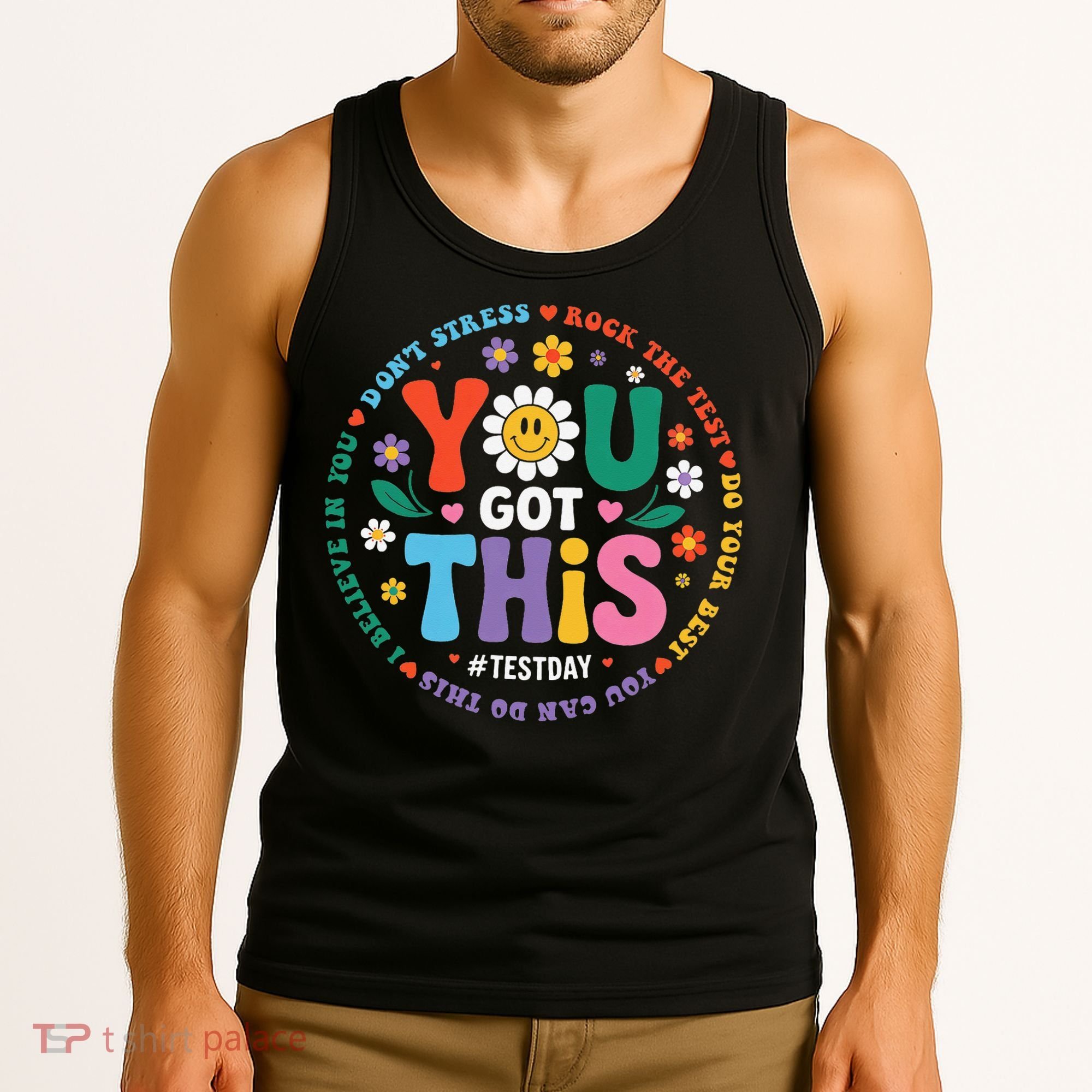 Test Day You Got This Rock The Test Teacher Testing Day Tank Top