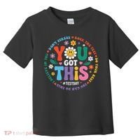 Test Day You Got This Rock The Test Teacher Testing Day Toddler T-Shirt thumb 0