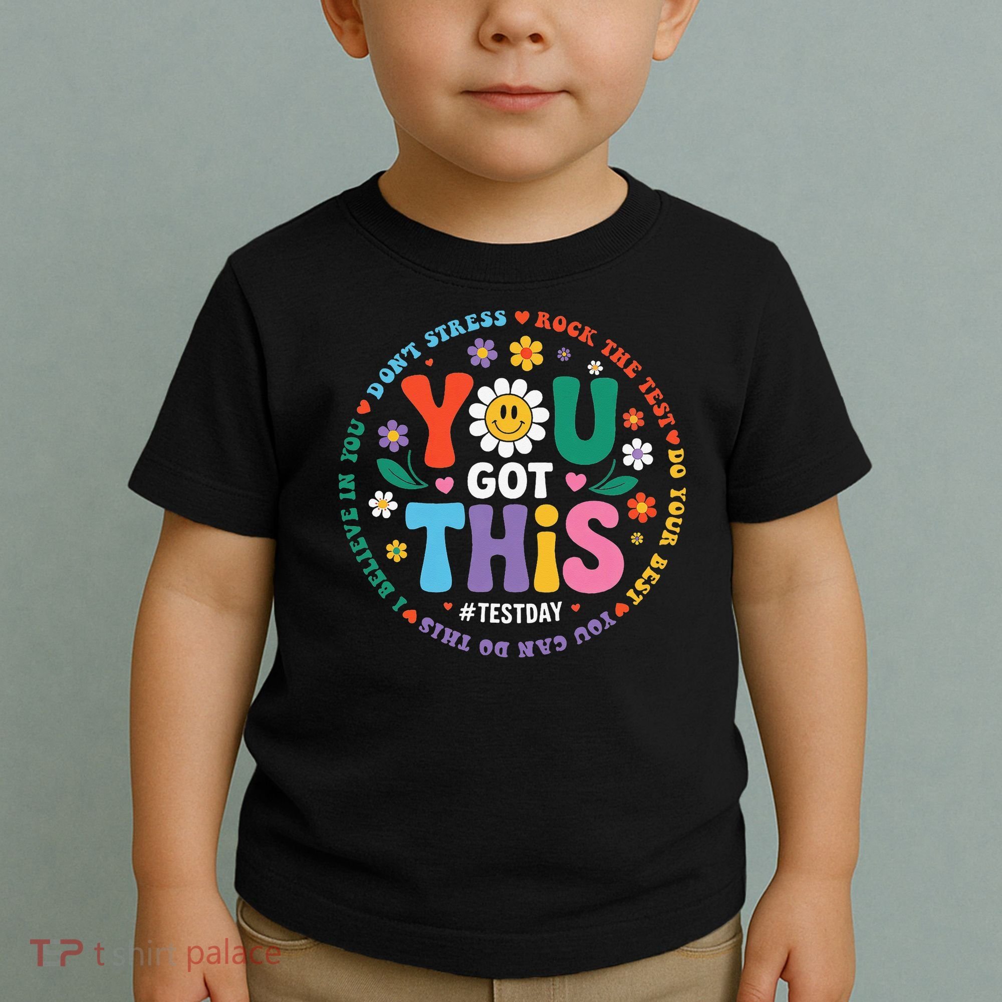 Test Day You Got This Rock The Test Teacher Testing Day Toddler T-Shirt