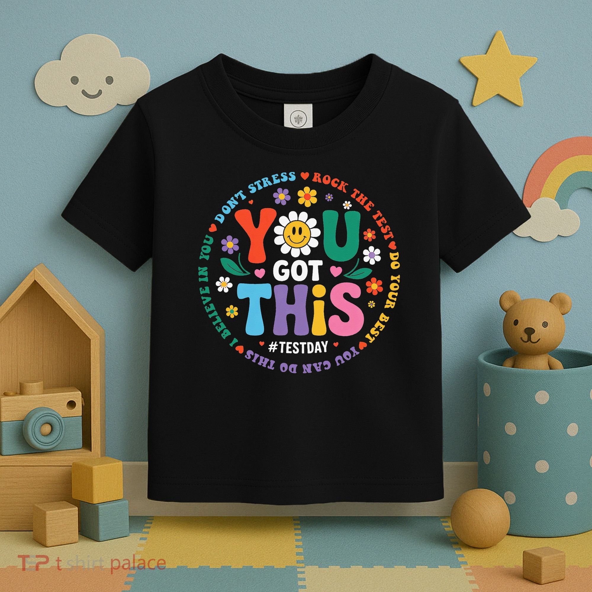 Test Day You Got This Rock The Test Teacher Testing Day Toddler T-Shirt