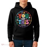 Test Day You Got This Rock The Test Teacher Testing Day Kids Hoodie thumb 4
