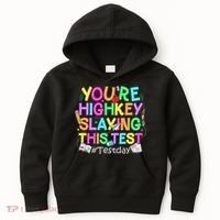 Test Day You're Highkey Slaying This Test Testing Teacher Kids Hoodie thumb 0