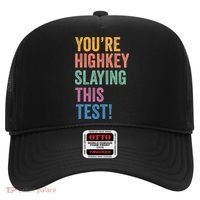 Testing Day Youre Highkey Slaying This Test Day Teacher Gift Hat thumb 0