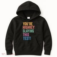 Testing Day Youre Highkey Slaying This Test Day Teacher Gift Kids Hoodie thumb 0