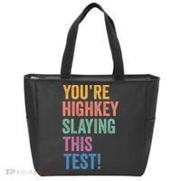 Testing Day Youre Highkey Slaying This Test Day Teacher Gift Tote Bag thumb 0