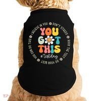 Test Day You Got This Rock The Test Teacher Testing Day Doggie Tank thumb 0