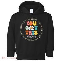 Test Day You Got This Rock The Test Teacher Testing Day Toddler Hoodie thumb 0