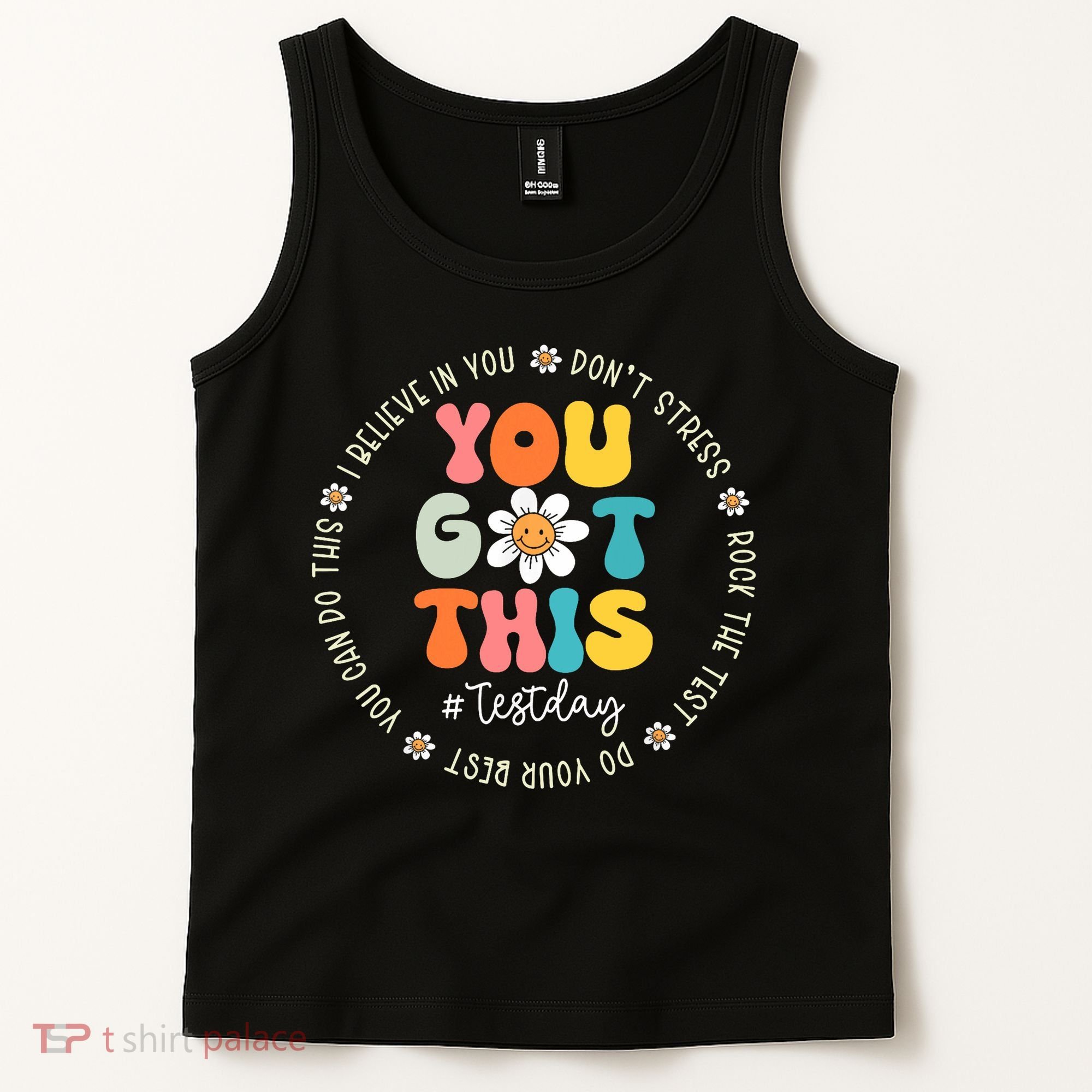 Test Day You Got This Rock The Test Teacher Testing Day Tank Top
