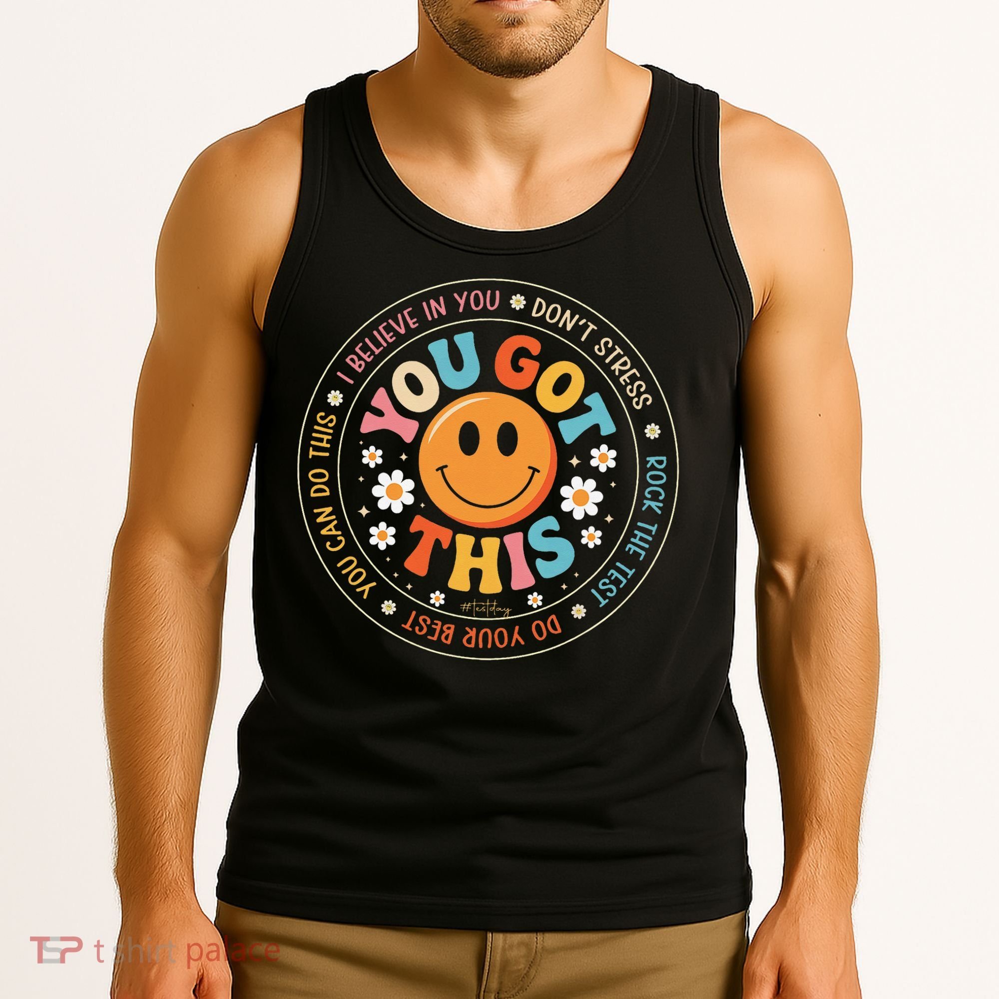 Test Day You Got This Rock The Test Teacher Testing Day Tank Top