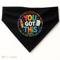 Test Day You Got This Rock The Test Teacher Testing Day USA-Made Doggie Bandana thumb 0