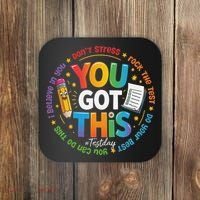 Test Day You Got This Rock The Test Teacher Testing Day Coaster thumb 0