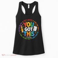 Test Day You Got This Rock The Test Teacher Testing Day Women's Tank Top thumb 0