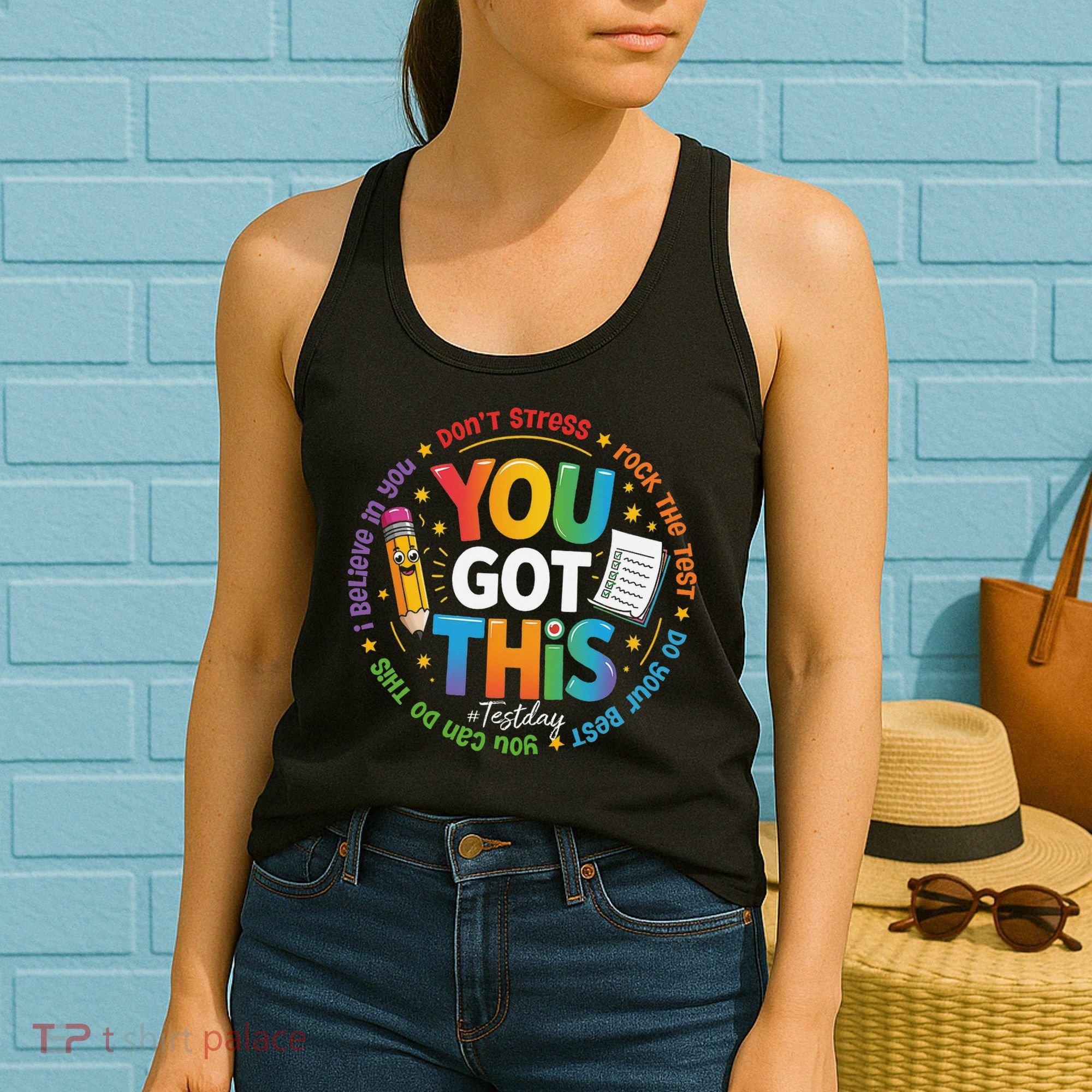 Test Day You Got This Rock The Test Teacher Testing Day Women's Tank Top