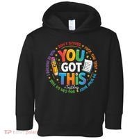 Test Day You Got This Rock The Test Teacher Testing Day Toddler Hoodie thumb 0
