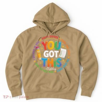 Test Day You Got This Rock The Test Teacher Testing Day Hoodie