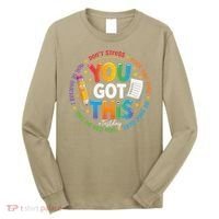 Test Day You Got This Rock The Test Teacher Testing Day Long Sleeve Shirt thumb 0