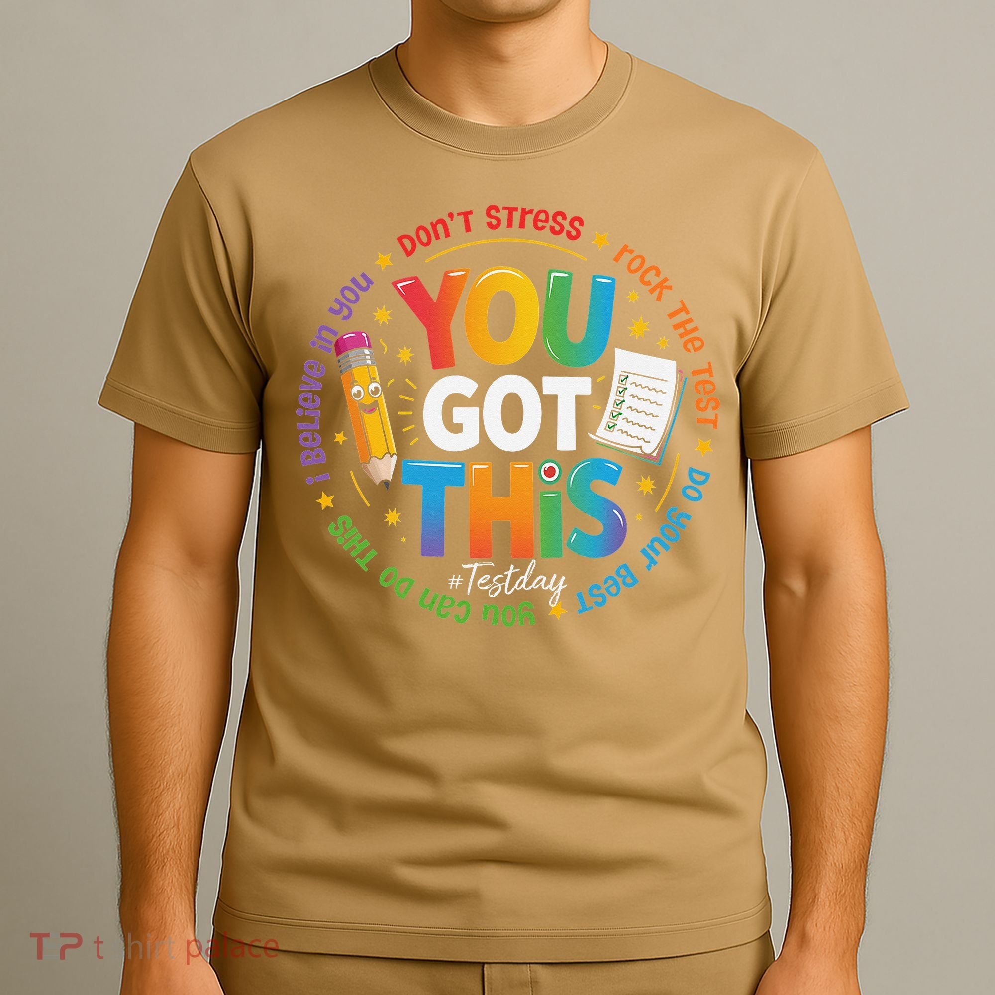 Test Day You Got This Rock The Test Teacher Testing Day T-Shirt