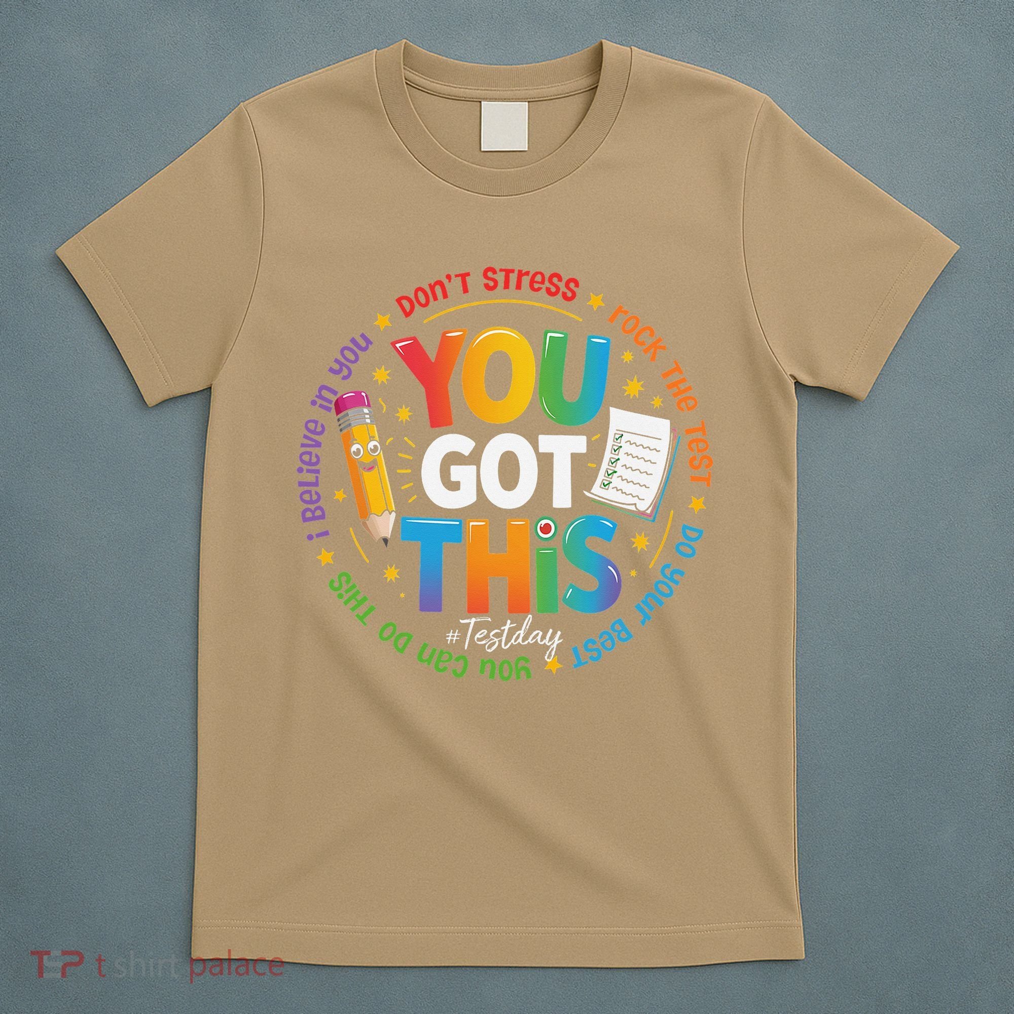 Test Day You Got This Rock The Test Teacher Testing Day T-Shirt