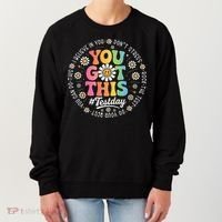 Test Day You Got This Rock The Test Teacher Testing Day Women's Sweatshirt thumb 0
