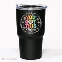 Test Day You Got This Rock The Test Teacher Testing Day Tumbler thumb 0