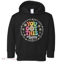 Test Day You Got This Rock The Test Teacher Testing Day Toddler Hoodie thumb 0