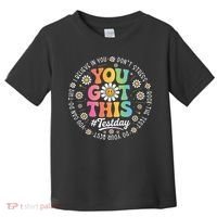 Test Day You Got This Rock The Test Teacher Testing Day Toddler T-Shirt thumb 0