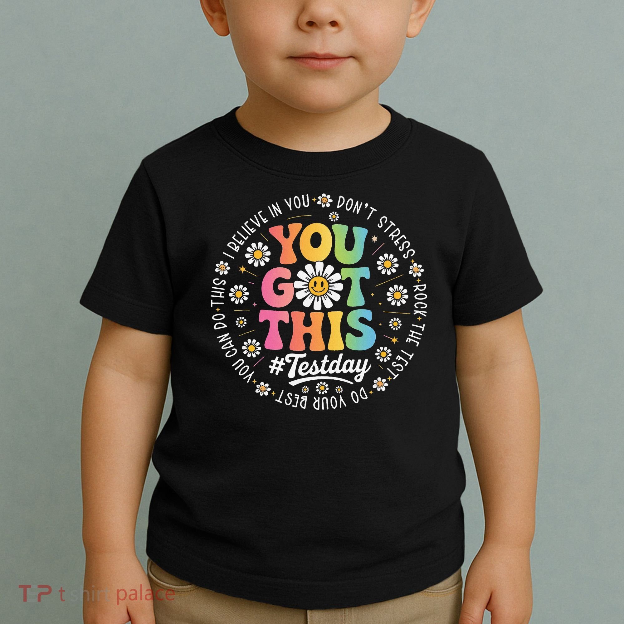 Test Day You Got This Rock The Test Teacher Testing Day Toddler T-Shirt