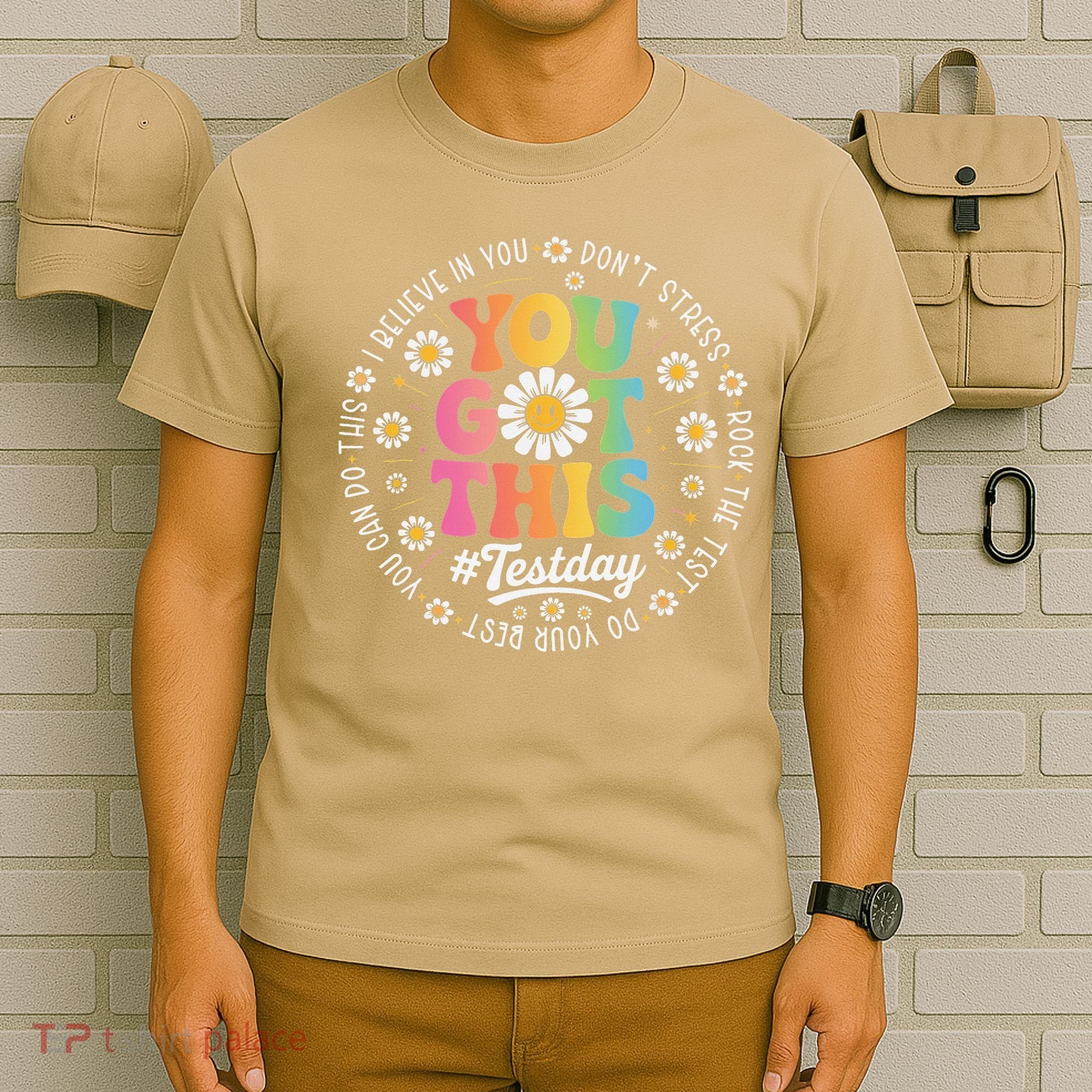 Test Day You Got This Rock The Test Teacher Testing Day T-Shirt