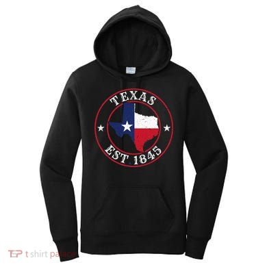 Texas Est 1845 Texan Home State Texas Pride Women's Hoodie